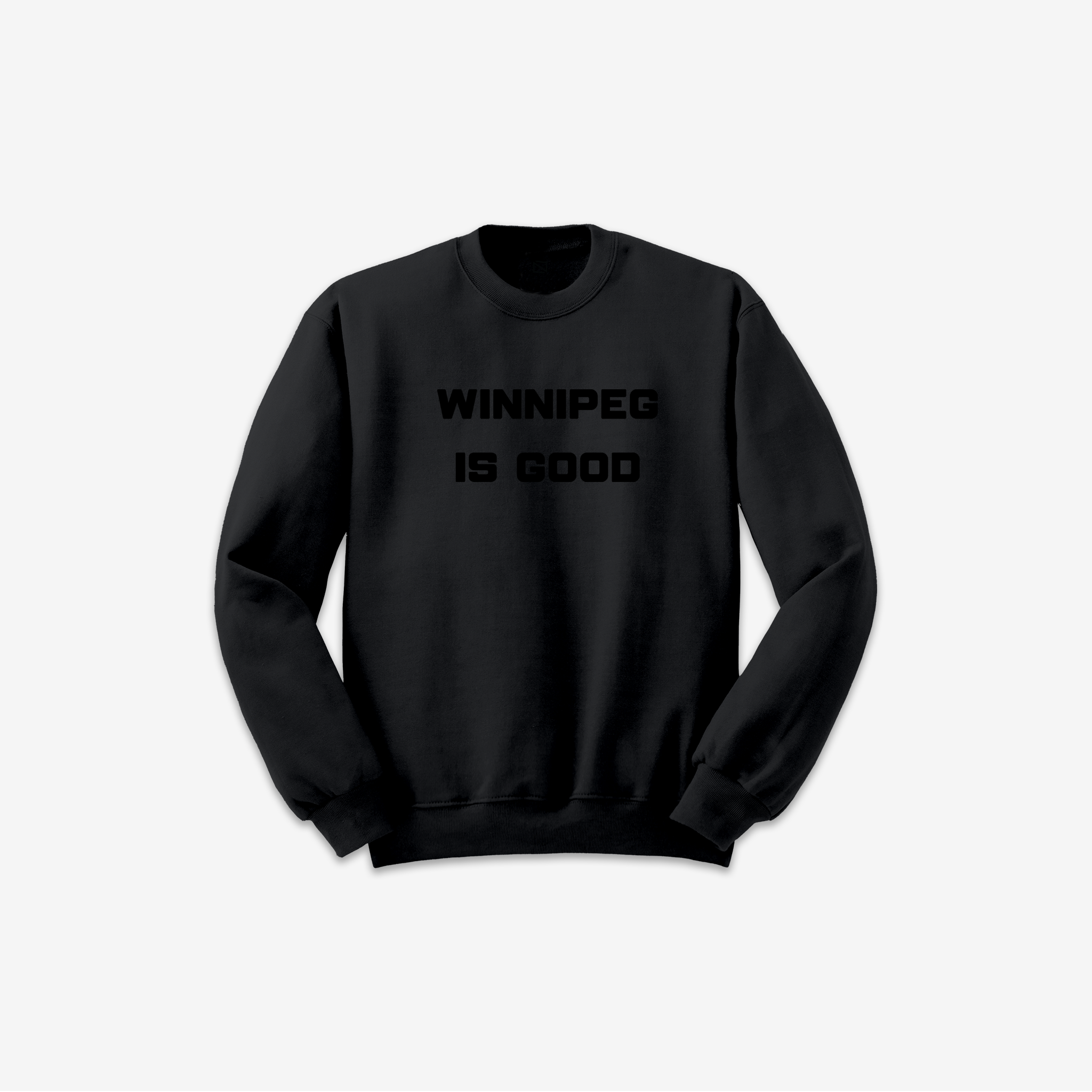 Winnipeg Is Good Crew (Monochromatic Black)